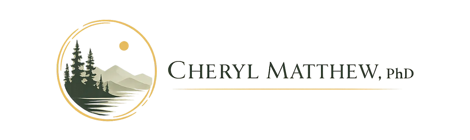 Cheryl Matthew, PhD — Indigenous Wisdom. Intentional Living. Lasting Change.
